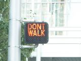 DONT WALK